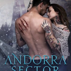 Andorra Sector by Lexi C. Foss, Lexi C. Foss best selling author, CJC Photography book cover photographer