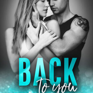 Back To You by Kimberly Kincaid, Kimberly Kincaid author, Jered Youngblood model