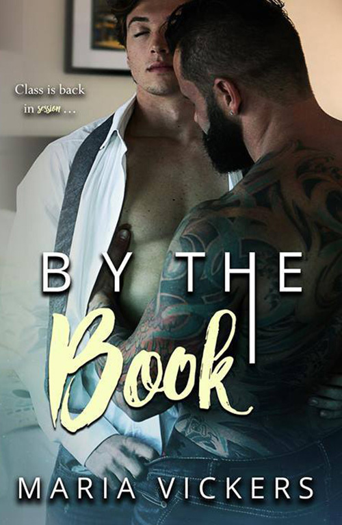 By The Book by Maria Vickers, Maria Vickers romance author, m/m romance novel, Tank Joey model, CJC Photography, Florida photographer,  book cover photographer, romance book cover photographer