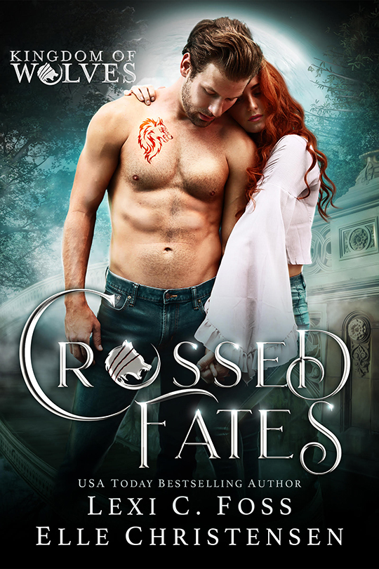 Crossed Fates by Lexi C. Foss and Elle Christensen, Lexi C. Foss author, Elle Christensen author