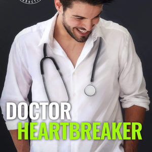 Doctor Heartbreaker by Kathryn Hearst , Kathryn Hearst romance author, Daniel Rengering model