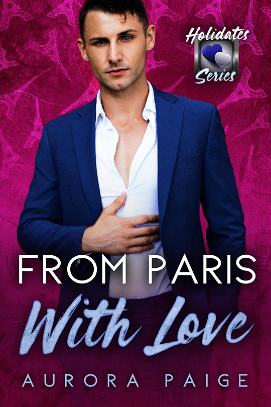 From Paris With Love by Aurora Paige, Aurora Paige Author