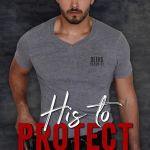His To Protect by Mandy Bee, Mandy Bee author, Daniel Rengering model