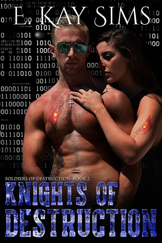 Knights of Destruction by E. Kay Sims