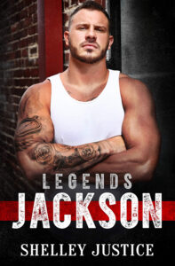 Legends Jackson by Shelley Justice