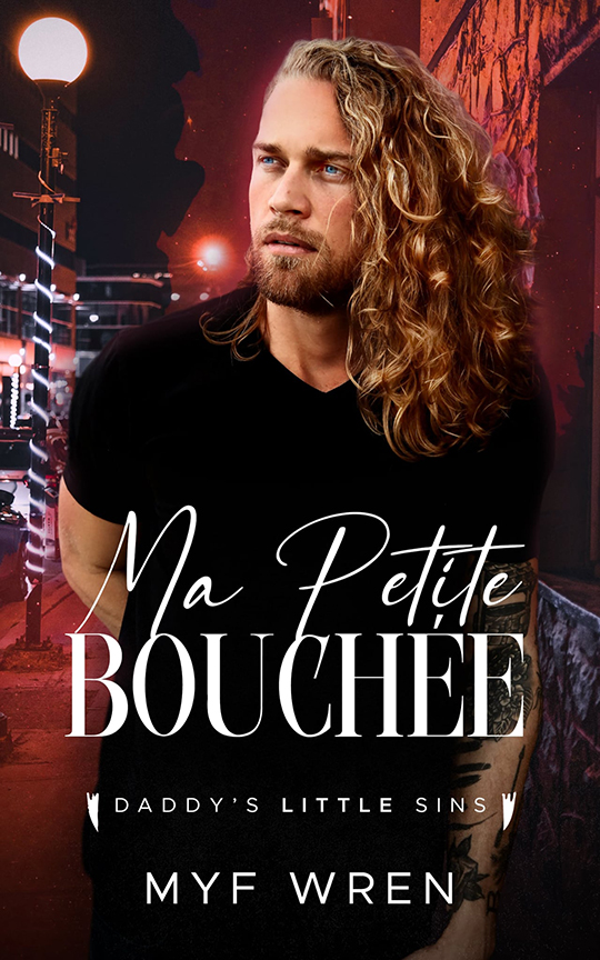 Ma Petite Bouchee by Myf Wren