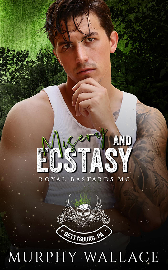Misery and Ecstasy by Murphy Wallace