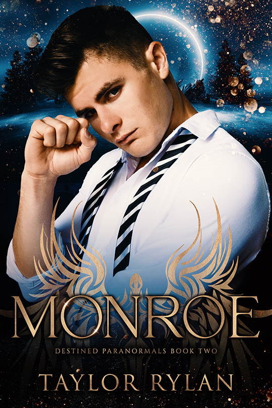 Monroe by Taylor Rylan , Taylor Rylan Author