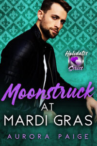 Moonstruck at Mardi Gras by Aurora Paige