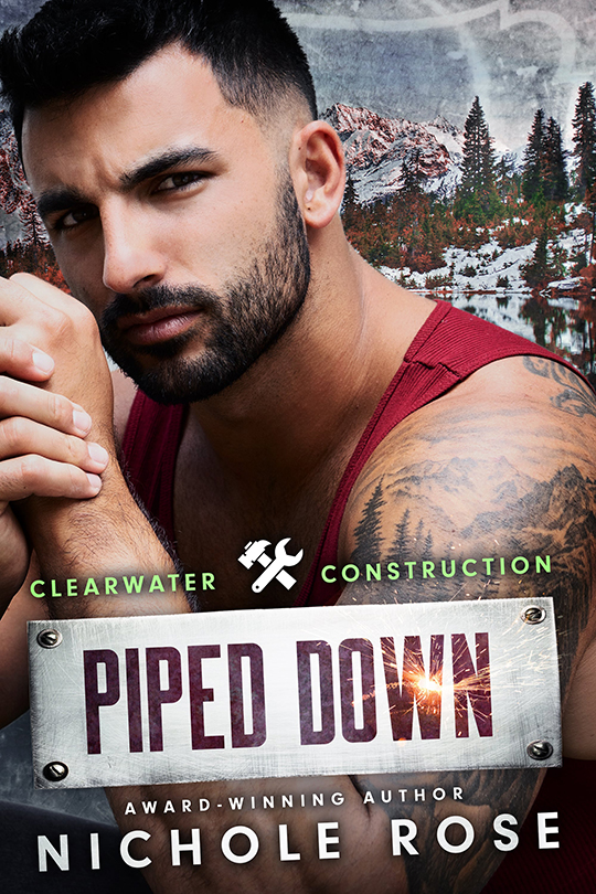 Piped Down by Nichole Rose