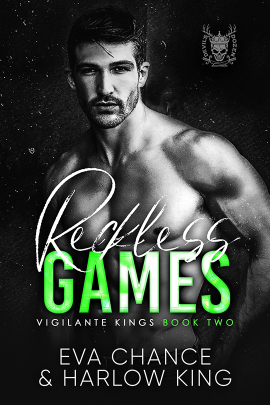 Reckless Games by Eva Chance & Harlow King , Dominic Calvani Model