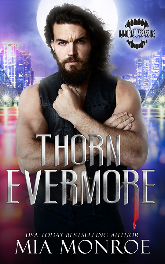 Thorn Evermore by Mia Monrow
