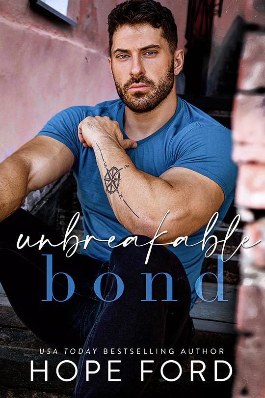 Unbreakable Bond by Hope Ford, Hope Ford Author