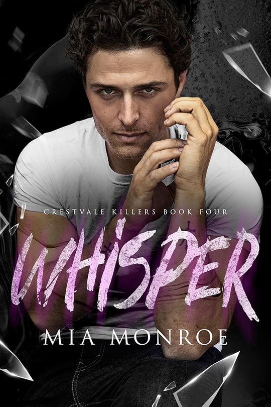 Whisper by Mia Monroe